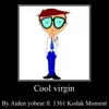 Aiden Yobear - Cool Virgin - Single